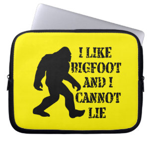I like Bigfoot and I cannot Lie Laptop Sleeve