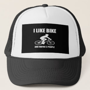I Like Bike And Maybe 3 People Baseball & Trucker Hat