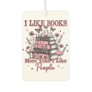 I Like Books More Than....  Air Freshener