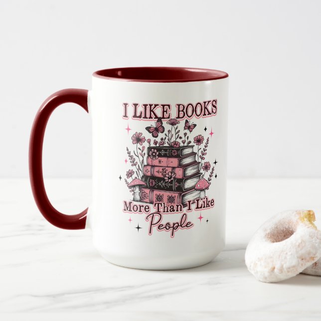 I Like Books More Than....  Mug (With Donut)