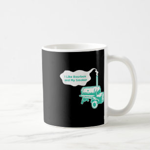 I Like Bourbon And My Smoker Funny Bbq Whiskey Gif Coffee Mug