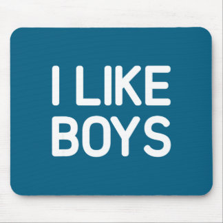 I Like Boys Funny Jokes Sarcastic Mouse Pad