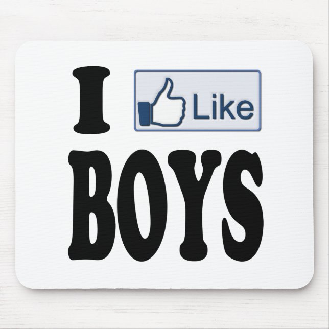 I Like Boys Mouse Pad (Front)