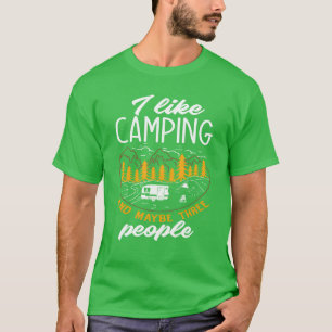 I Like Camping Funny Caravan Camper friend T-Shirt