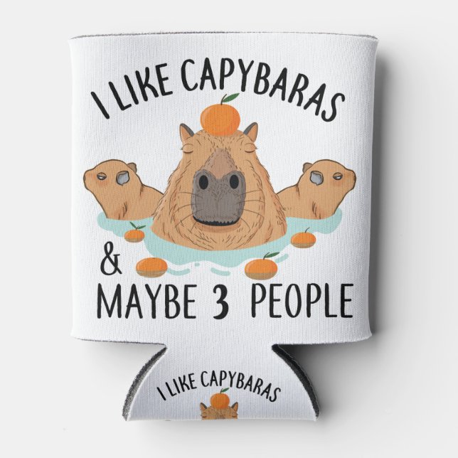 I like Capybaras and maybe 3 people Funny Baby Can Cooler (Front)