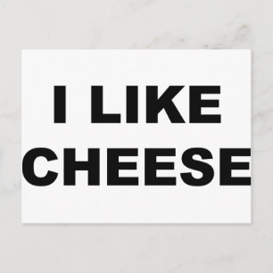 I Like Cheese Postcard