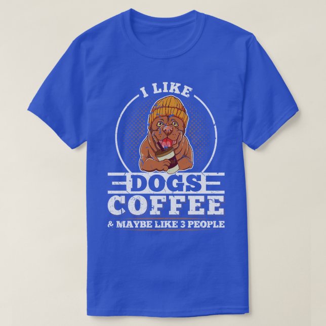 I Like Coffee Dogs T-Shirt (Design Front)