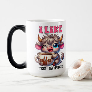 I Like Coffee More Than People Magic Mug