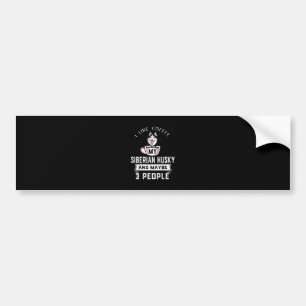 I Like Coffee My Husky And Maybe 3 People Gift Bumper Sticker