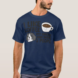 I Like Coffee My Shichon And Maybe Like 3 People T-Shirt