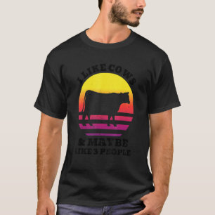 I Like Cows And Maybe Like 3 People Farm Farmer Fu T-Shirt