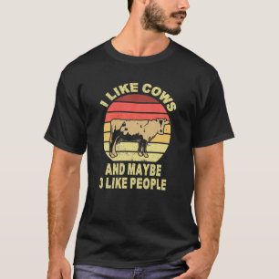 I Like Cows And Maybe Like 3 People Farm Farmers C T-Shirt