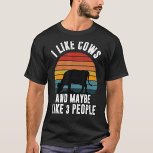 I Like Cows And Maybe Like 3 People Retro Cows Far T-Shirt