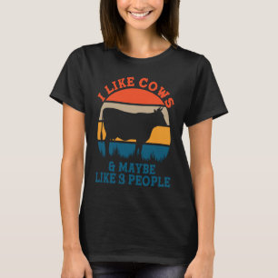I like cows and maybe like 3 peoples cute cow T-Shirt