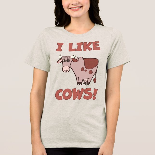 I Like Cows! Tri-Blend Shirt (Front)