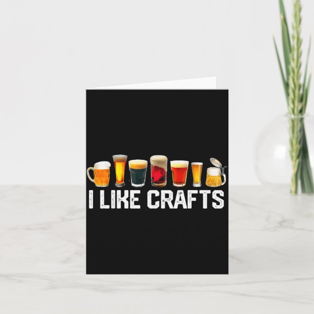 I Like Crafts Craft Beer Microbrew Hops Funny Gift Card (Front)