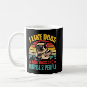 I Like Dogs And Bass And Maybe 2 People Funny Bass Coffee Mug
