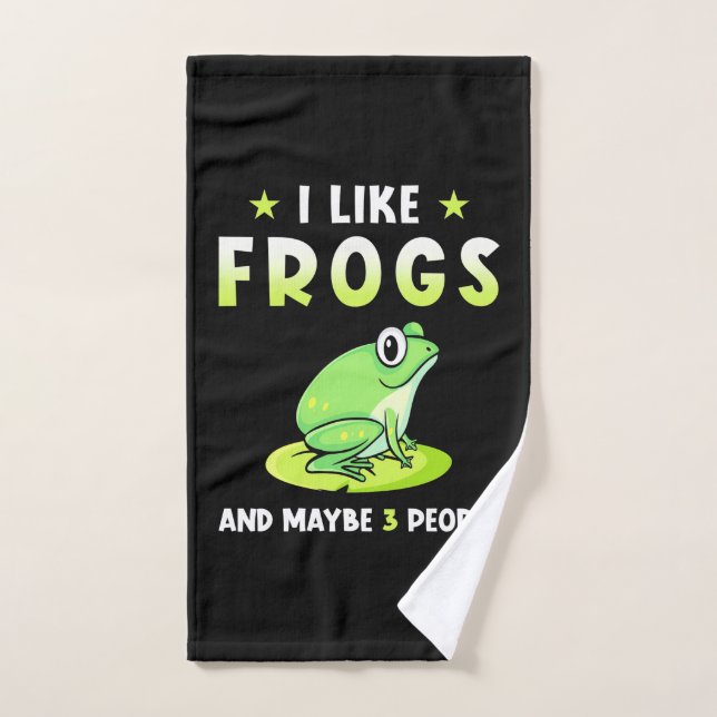 I Like Frogs and d Maybe 3 People (Serviette à main)