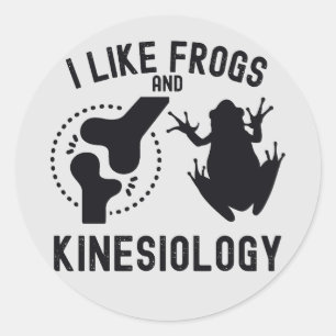 I Like Frogs and Kinesiology Classic Round Sticker