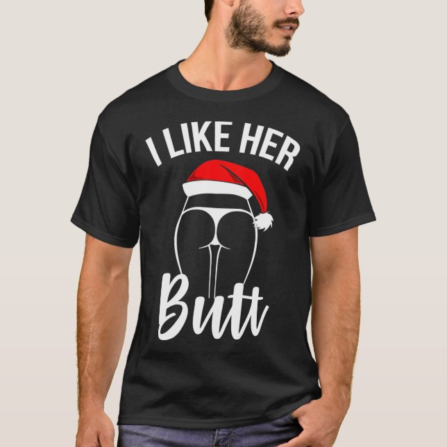 I Like Her Butt I Like His Beard Couples Matching  T-Shirt (Front)