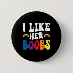 I Like Her Lesbian Couples Lgbtq Funny Valentine's 2 Inch Round Button