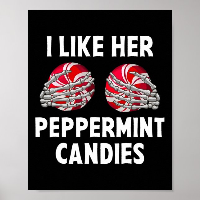 I Like Her Peppermint Candies Funny Couples Christ Poster (Front)