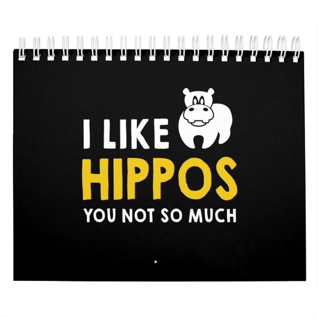 I Like Hippos You Not So Much Costume Gift Calendar (Cover)