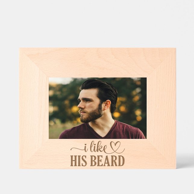 I Like His BEARD Etched Frames (Creator Uploaded)