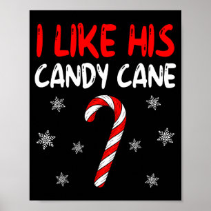 I Like His Candy Cane Christmas Couples Xmas Match Poster
