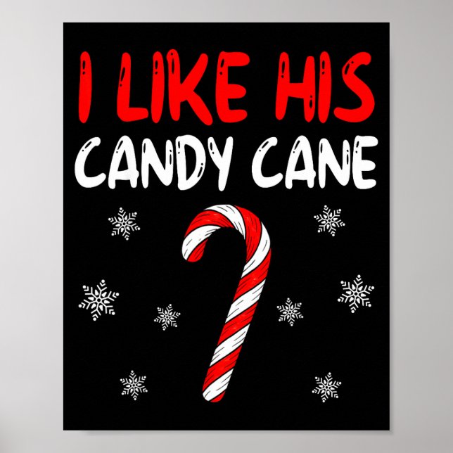 I Like His Candy Cane Christmas Couples Xmas Match Poster (Front)