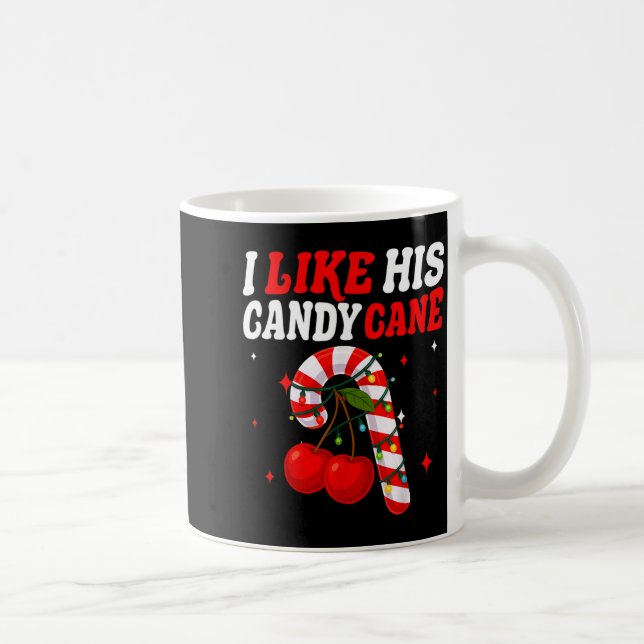 I Like His Candy Cane Couples Matching Christmas F Coffee Mug (Right)
