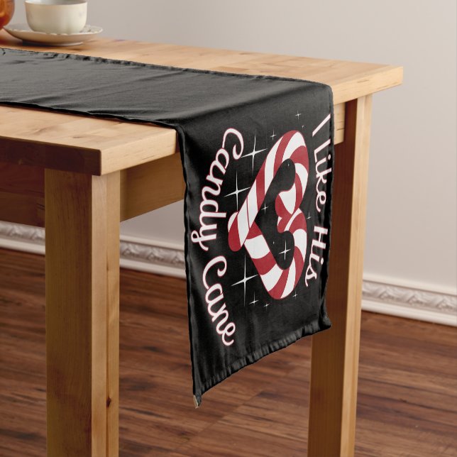 I Like His Candy Cane Funny Couples Matching   Short Table Runner (In Situ)