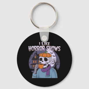  I Like Horror Shows Spooky Graphic Design  Keychain