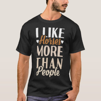 I Like Horses T-Shirt