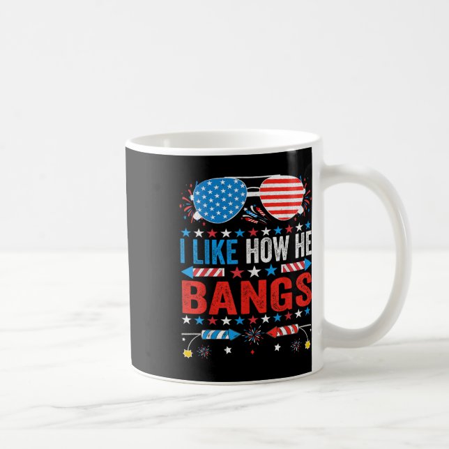 I Like How He Bangs Fireworks Funny 4th Of July Co Coffee Mug (Right)