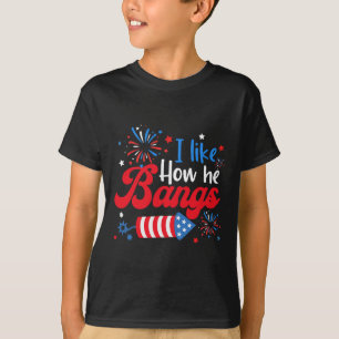 I Like How She Explodes Fireworks Funny Couple 4th T-Shirt