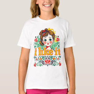 I Like It – Cute Retro Girl Floral Graphic  T-Shirt