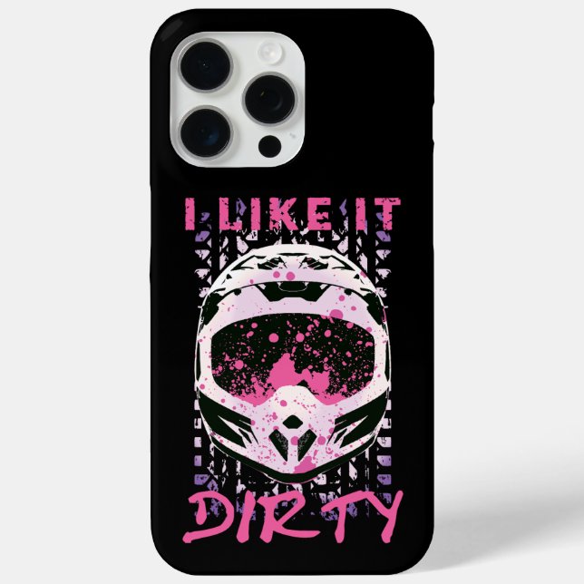 I Like It Dirty - Dirt Bike Funny Quote Case-Mate iPhone Case (Back)