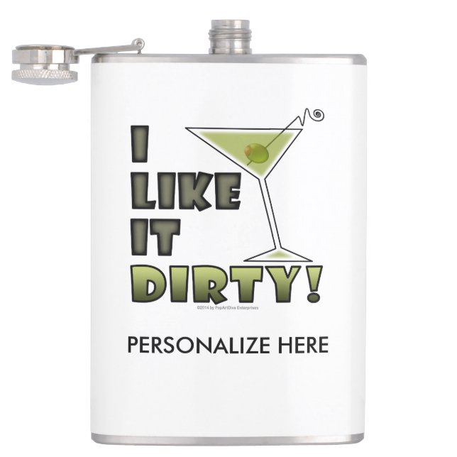 I LIKE IT DIRTY! Dirty Martini Cocktail Humour Hip Flask (Opened)