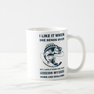 I Like It When She Bends Over But I Love It Funny Coffee Mug