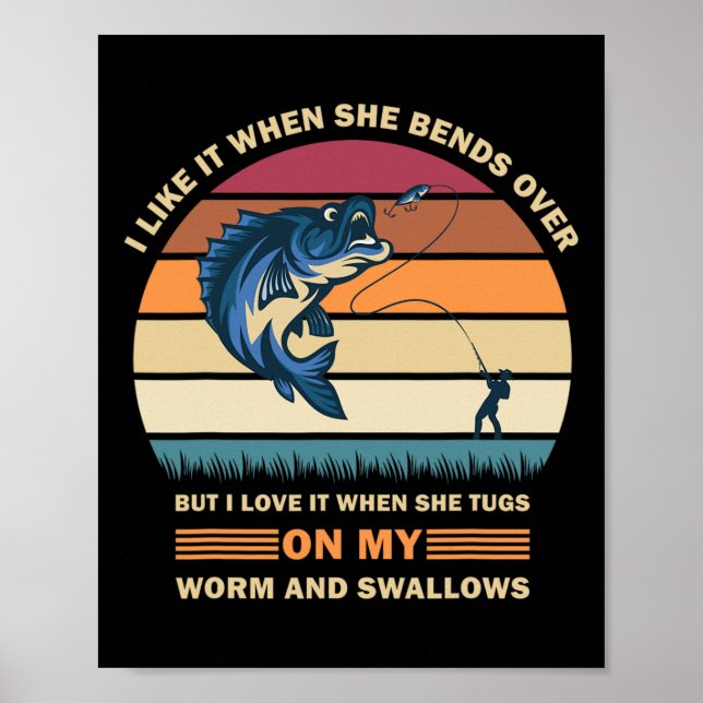 I Like It When She Bends Over But I Love It Funny  Poster (Front)