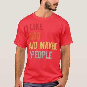 I Like Judo Maybe 3 People T-Shirt