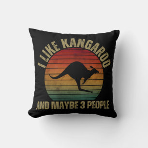 I LIKE KANGAROO AND MAYBE 3 PEOPLE THROW PILLOW