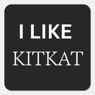 i like kitkat square sticker