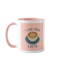 I Like Latte Mug