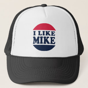 I-LIKE-MIKE-BUTTON TRUCKER HAT