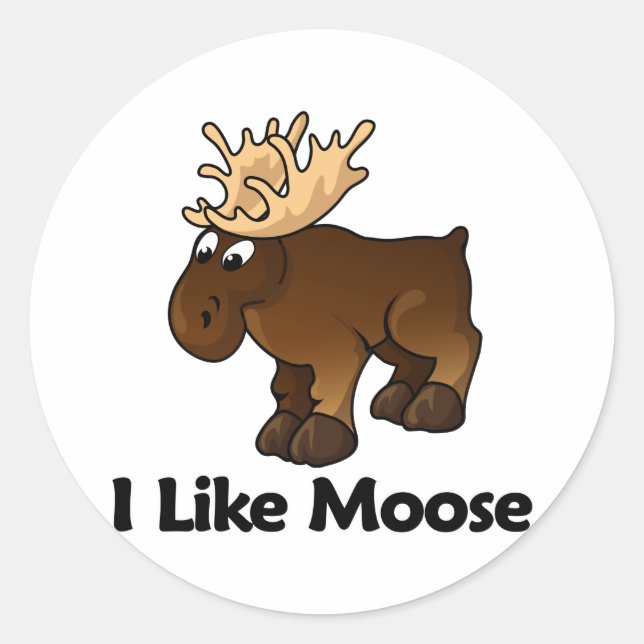 I Like Moose Classic Round Sticker (Front)