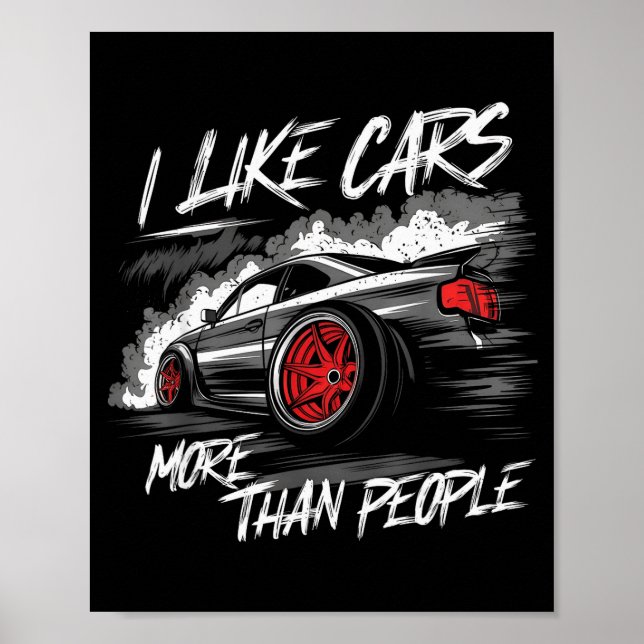 I Like More Than People Funny Car Enthusiast Lover Poster (Front)