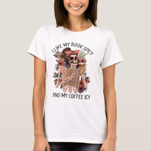 I like my book spicy T-Shirt