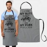 I like my butt rubbed and my pork pulled grey pig apron<br><div class="desc">ham humor. 
"i like my butt rubbed and my pork pulled" long gray bistro chefs bbq cooking apron ,  with pig cuts silhouette diagram</div>